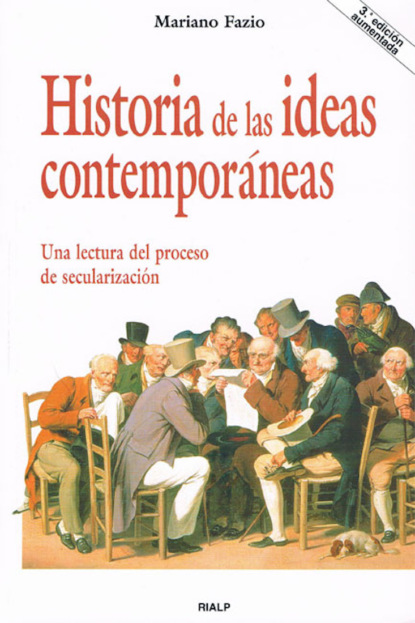 Mariano Fazio Fernández - Historia de las ideas contemporáneas