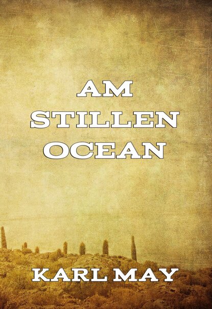 

Am stillen Ocean