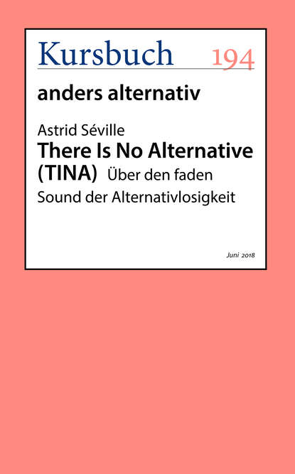 Astrid  Seville - There Is No Alternative