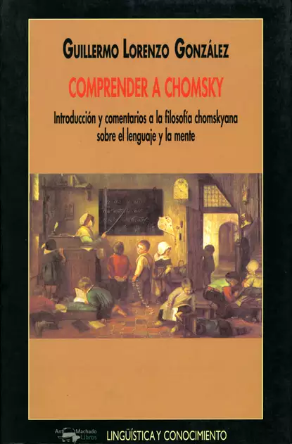 Обложка книги Comprender a Chomsky, Guillermo Lorenzo González