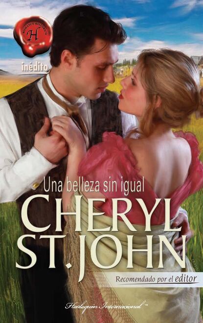 Cheryl St. John - Una belleza sin igual