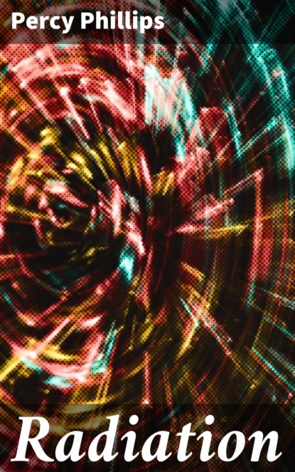 

Radiation