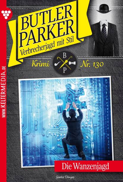 Günter Dönges - Butler Parker 130 – Kriminalroman