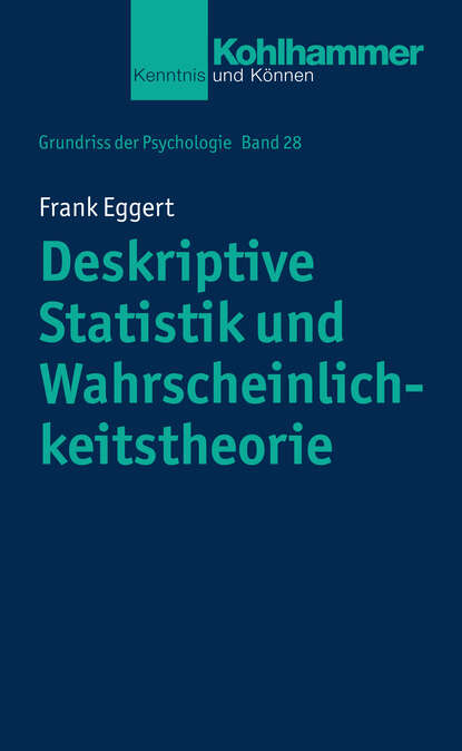 

Deskriptive Statistik und Wahrscheinlichkeitstheorie