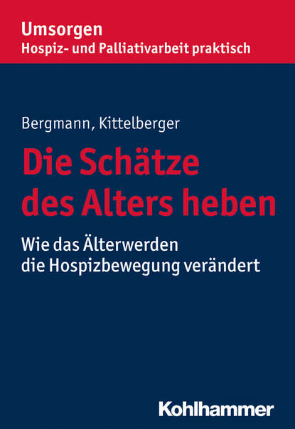 

Die Schätze des Alters heben
