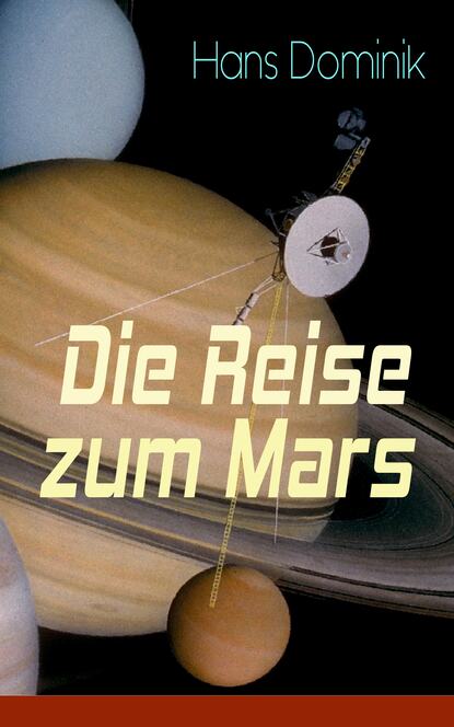 Dominik Hans - Die Reise zum Mars