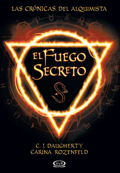 C.J. Daugherty - El fuego secreto