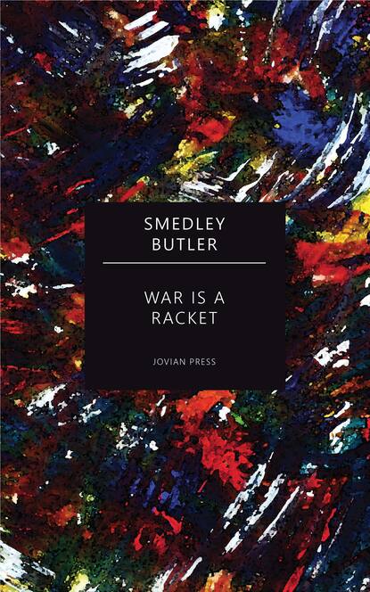 

War is a Racket