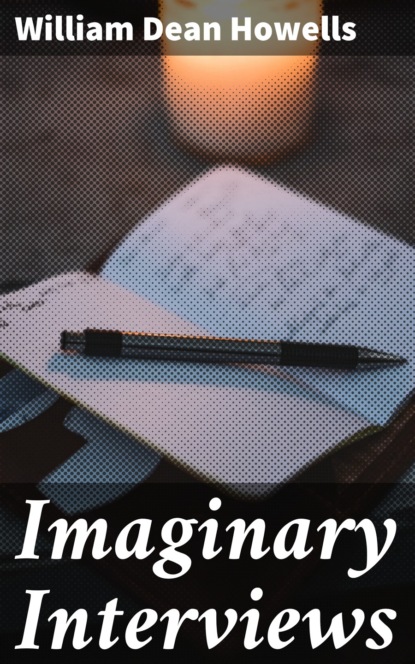 

Imaginary Interviews