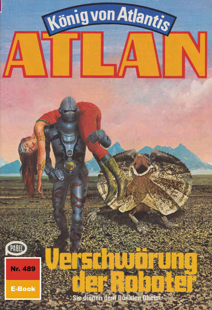 Hubert Haensel - Atlan 489: Verschwörung der Roboter