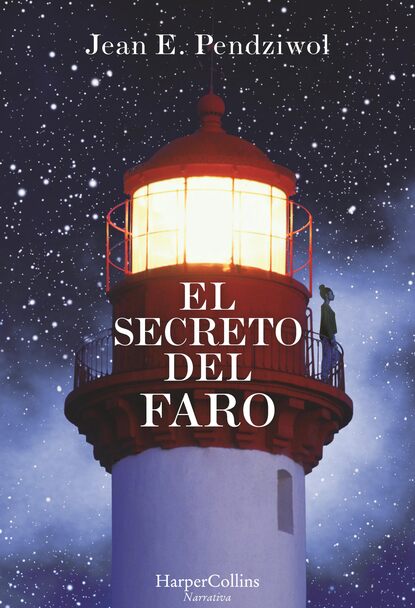 Jean E. Pendziwol - El secreto del faro