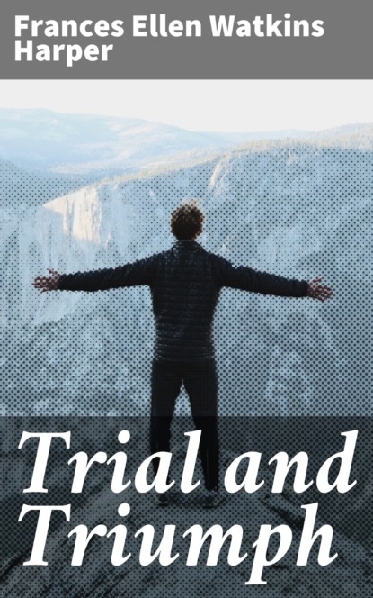 

Trial and Triumph