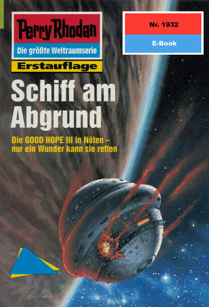 Arndt Ellmer - Perry Rhodan 1932: Schiff am Abgrund