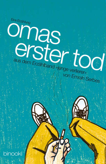 

Omas erster Tod