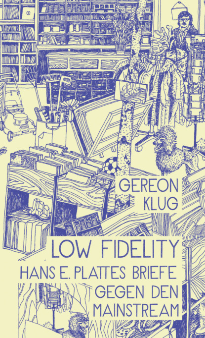 Low Fidelity (Gereon Klug). 