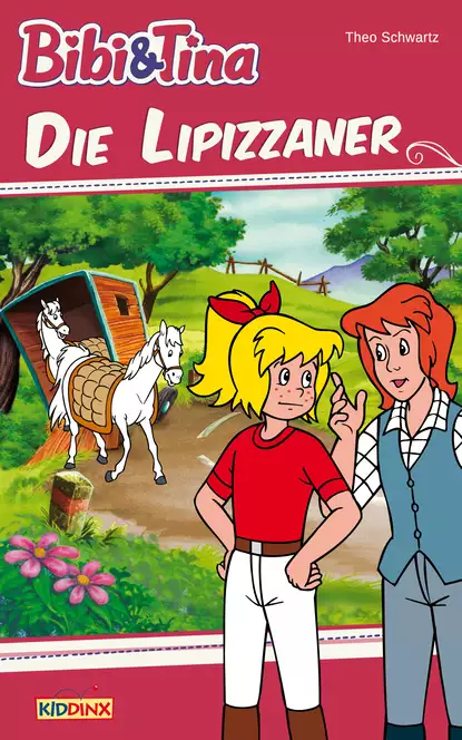 Обложка книги Bibi & Tina - Die Lipizzaner, Theo Schwartz