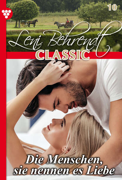 

Leni Behrendt Classic 10 – Liebesroman