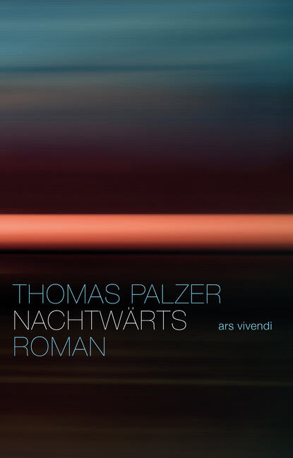 Thomas  Palzer - Nachtwärts (eBook)
