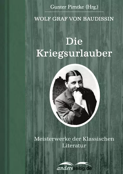 Обложка книги Die Kriegsurlauber, Wolf Graf von Baudissin