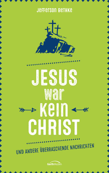 

Jesus war kein Christ