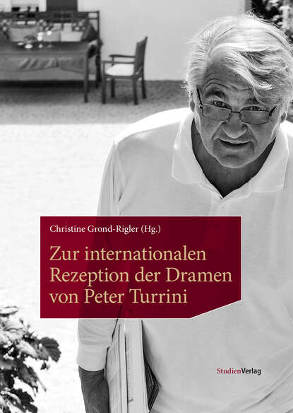 Группа авторов - Zur internationalen Rezeption der Dramen von Peter Turrini