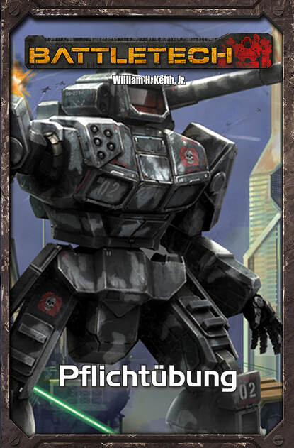 William H. Keith Jr. - BattleTech Legenden 29