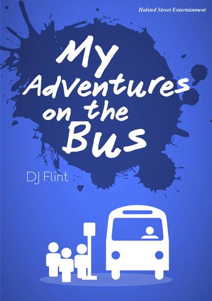 DJ Flint - My Adventures on the Bus