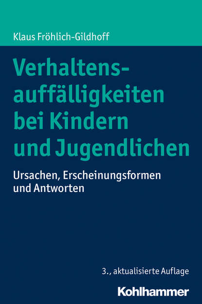 

Verhaltensauffälligkeiten bei Kindern und Jugendlichen