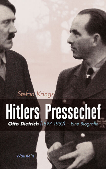 Hitlers Pressechef - Stefan Krings