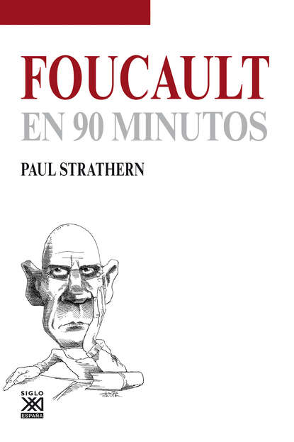 Paul  Strathern - Foucault en 90 minutos