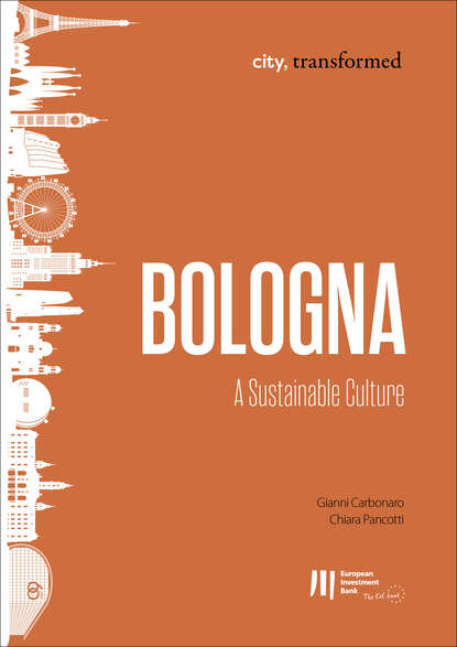 Gianni Carbonaro - Bologna: A Sustainable Culture