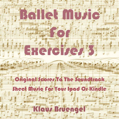 Klaus Bruengel - Ballet Music for Exercises 3