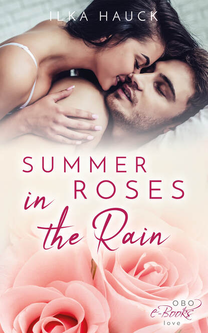 

Summer Roses in the Rain