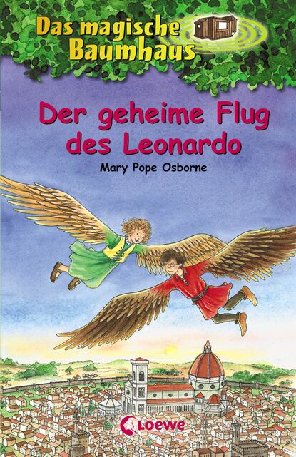 

Das magische Baumhaus (Band 36) - Der geheime Flug des Leonardo