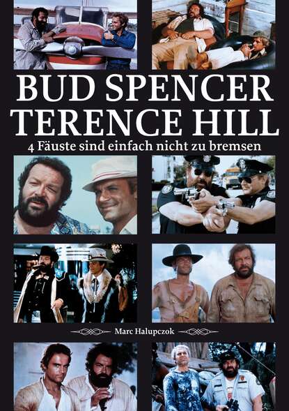 Marc Halupczok - Bud Spencer und Terence Hill