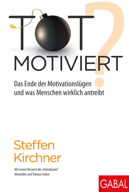 Steffen Kirchner - Totmotiviert?