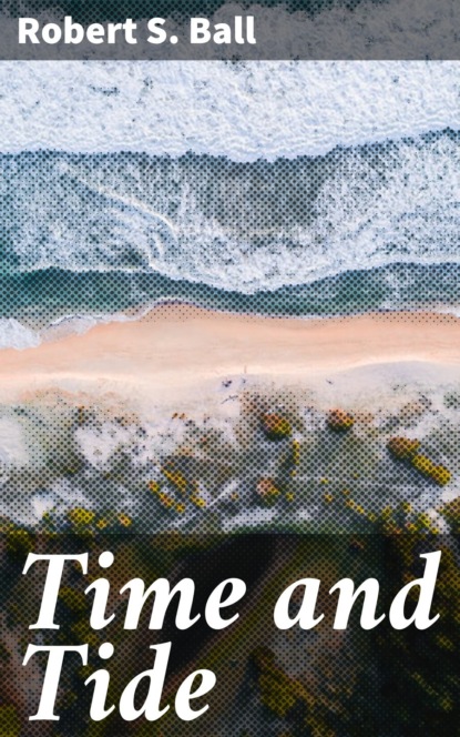 

Time and Tide