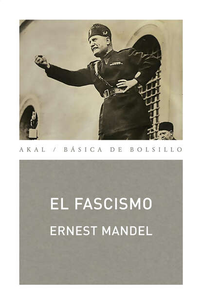 Ernest Mandel — El fascismo
