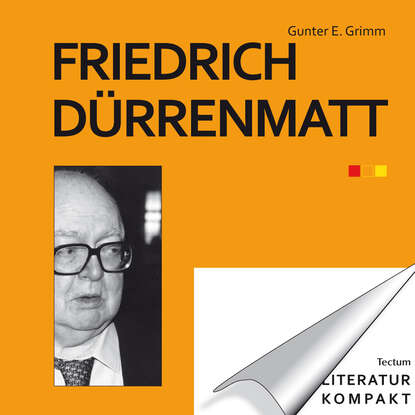 Literatur kompakt: Friedrich Dürrenmatt (Группа авторов). 