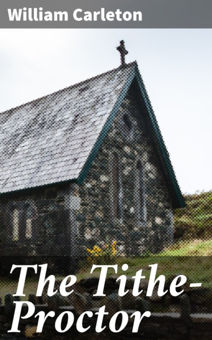 

The Tithe-Proctor