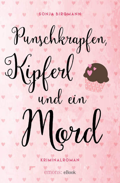 

Punschkrapfen, Kipferl und ein Mord