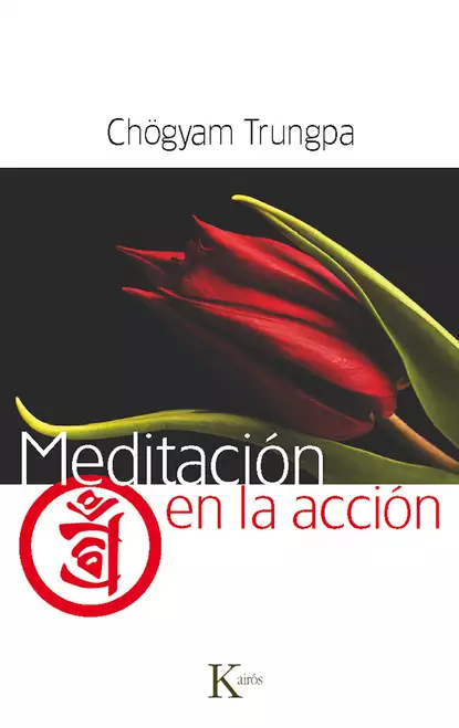 Обложка книги Meditación en la acción, Chogyam Trungpa