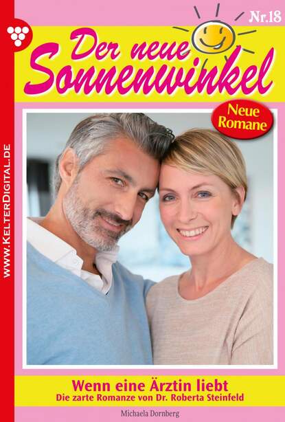 

Der neue Sonnenwinkel 18 – Familienroman