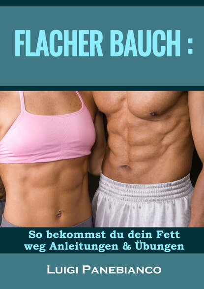 Flacher Bauch (Luigi Panebianco). 