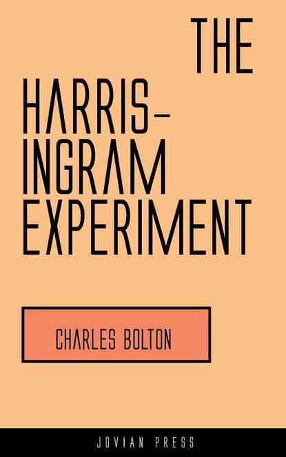 

The Harris-Ingram Experiment