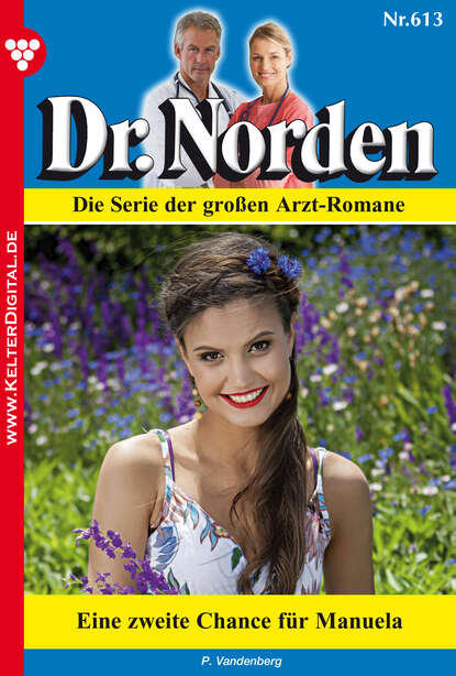 

Dr. Norden 613 – Arztroman
