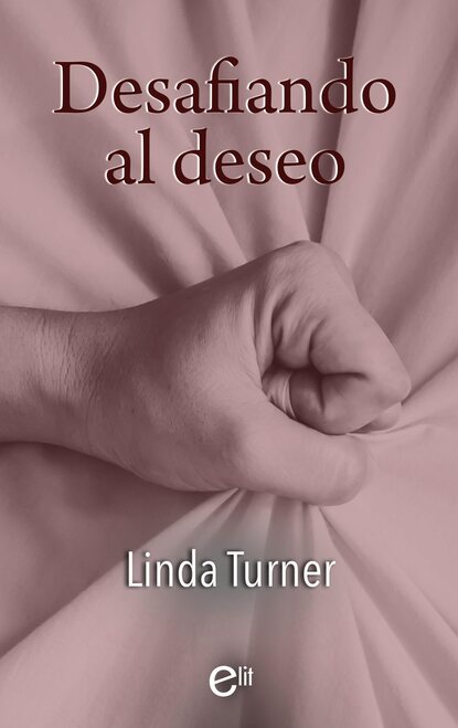 Linda Turner - Desafiando al deseo
