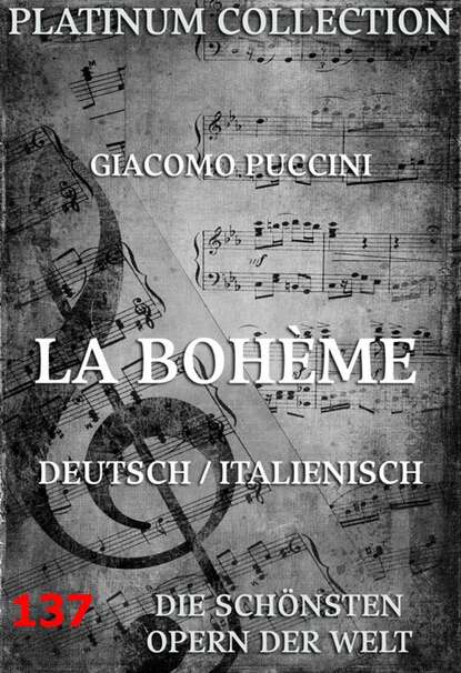 Джакомо Пуччини - La Bohème