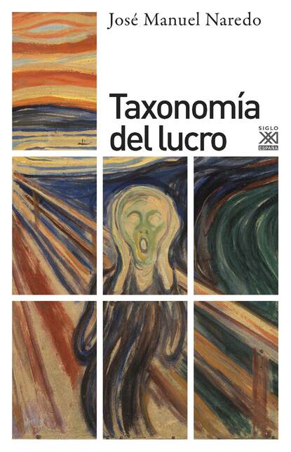 José Manuel Naredo - Taxonomía del lucro