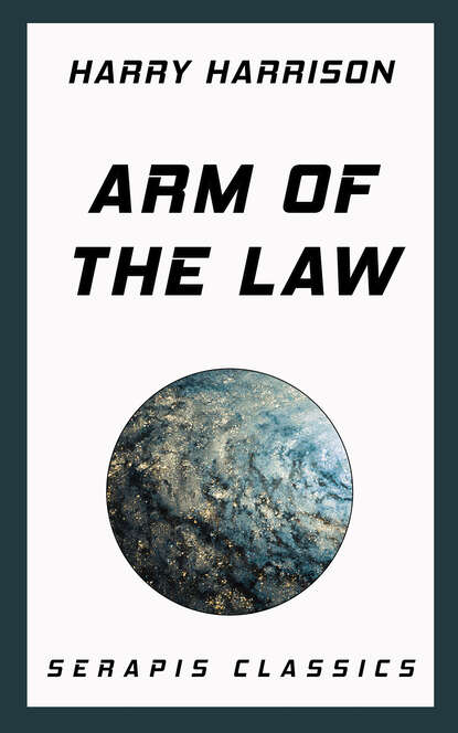 

Arm of the Law